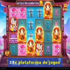 38v plataforma de jogos